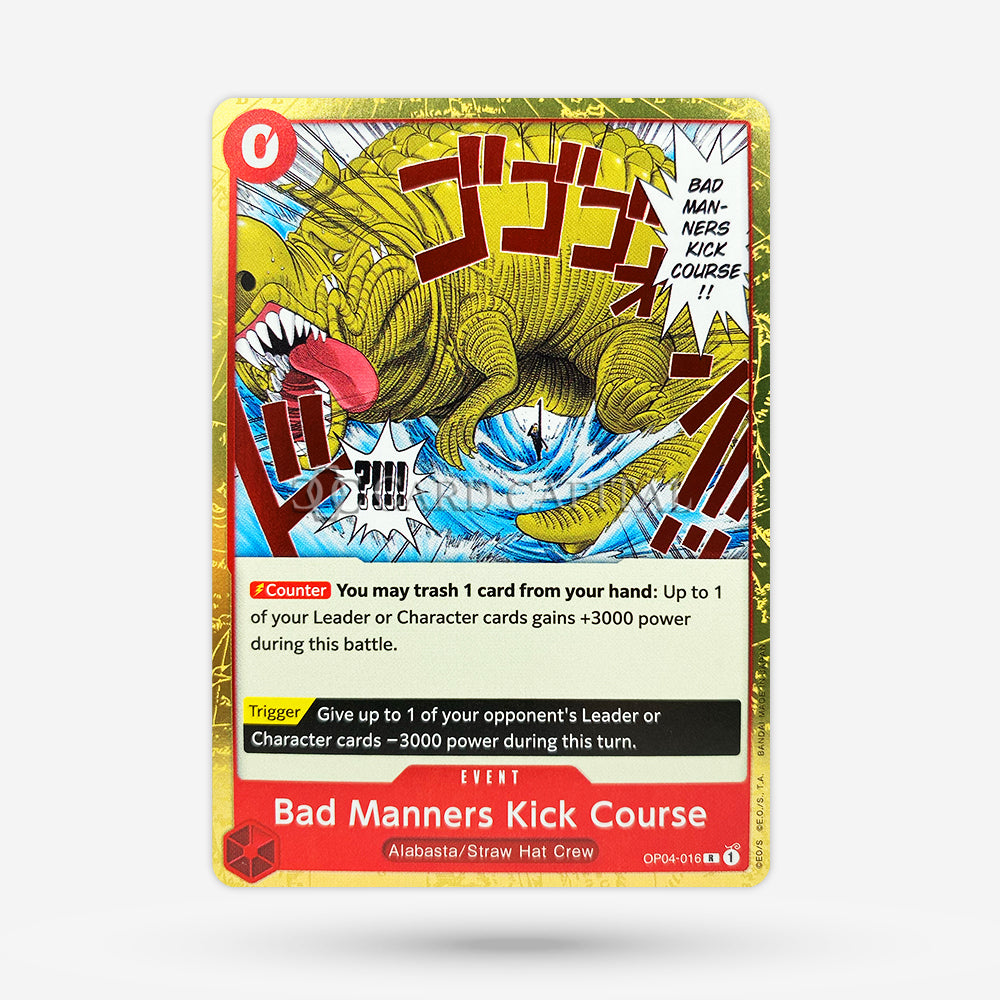 Bad Manners Kick Course OP04-016 Rare EN NM+
